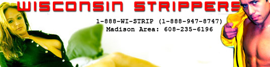 madison wisconsin female strippers, male strippers